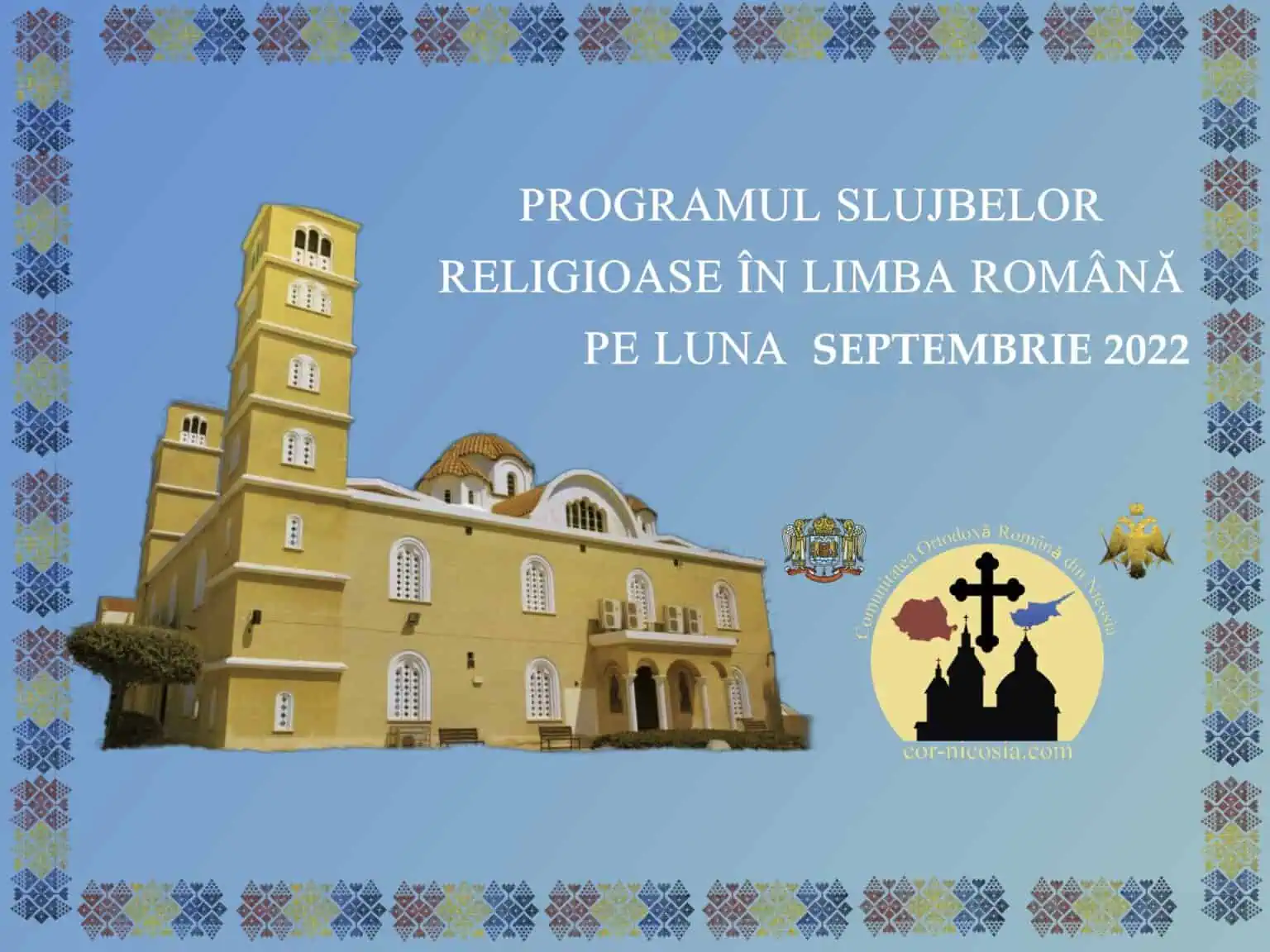 Programul slujbelor religioase pentru Comunitatea Ortodoxă Română din ...